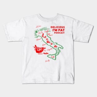 Delicious I'm Fat Podcast Kids T-Shirt